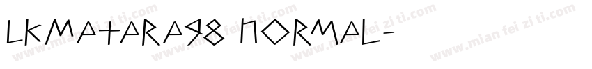 LKMatara98 normal字体转换